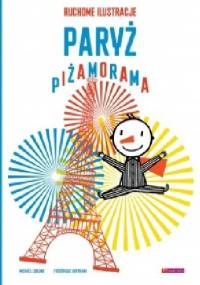 PARYŻ PIŻAMORAMA - Michael Leblond, Frederique Bertrand