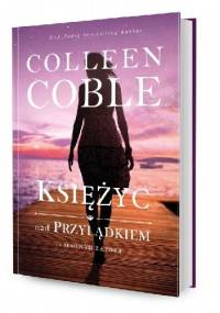 Księżyc nad przylądkiem - Colleen Coble