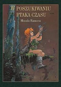 W poszukiwaniu ptaka czasu: Muszla Ramora - Serge Le Tendre, Regis Loisel