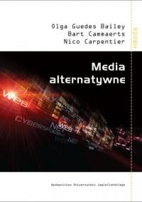 Media alternatywne - Olga Guedes Bailey