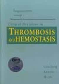 Critical Decisions in Thrombosis and Hemostasis