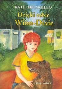 Dzięki tobie Winn-Dixie - Kate DiCamillo