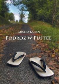 Podróż w pustce - Mistrz Kaisen