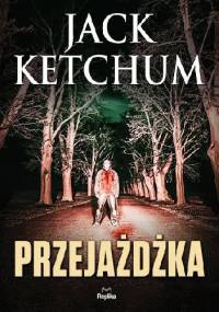 Przejażdżka - Jack Ketchum