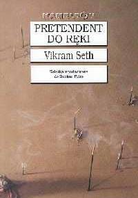 Pretendent do ręki. Tom 3 - Vikram Seth