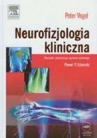 Neurofizjologia kliniczna - Peter Vogel