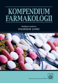 Kompendium farmakologii - Waldemar Janiec