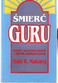 Śmierć guru - Rabi Maharaj