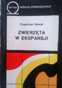Zwierzęta w ekspansji - Eugeniusz Nowak