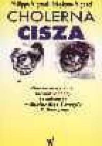 Cholerna cisza - Philipphe Vigand