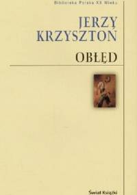 Obłęd - Jerzy Krzysztoń
