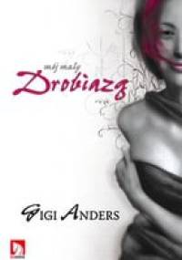 Mój mały drobiazg - Gigi Anders