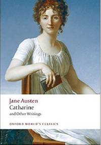 Catharine and Other Writings - Jane Austen