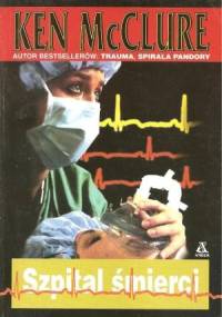 Szpital śmierci - Ken McClure