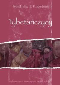Tybetańczycy - Matthew T Kapstein