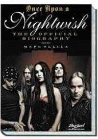 Once Upon a Nightwish. The Official Biography 1996 - 2006 - Mape Ollila