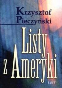 Listy z Ameryki - Krzysztof Pieczyński