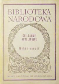 Wybór poezji - Guillaume Apollinaire