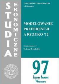 Modelowanie preferencji a ryzyko '12. SE 97 - Trzaskalik Tadeusz