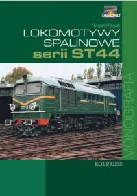 Lokomotywy spalinowe serii ST44 - Ryszard Rusak