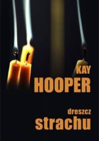 Dreszcz strachu - Kay Hooper