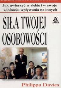 Siła Twojej osobowości - Philippa Davies