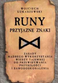 RUNY - przyjazne znaki - Wojciech Łukaszewski