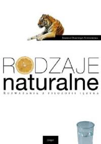 Rodzaje naturalne: rozważania z filozofii języka - Joanna Odrowąż-Sypniewska