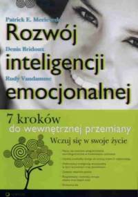 Rozwój inteligencji emocjonalnej. 7 kroków do wewnętrznej przemiany