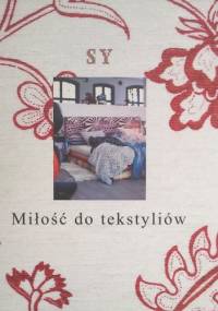 Miłość do tekstyliów - Stina Holmberg
