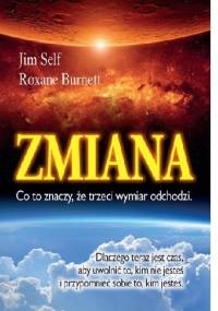 Zmiana - Jim Self, Roxane Burnett