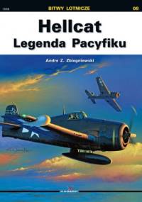 Hellcat - Legenda Pacyfiku / Bitwy lotnicze nr 08 - Andre Zbiegniewski