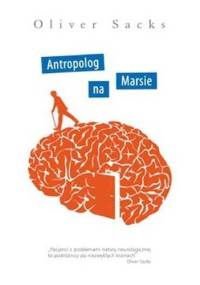 Antropolog na Marsie - Oliver Sacks