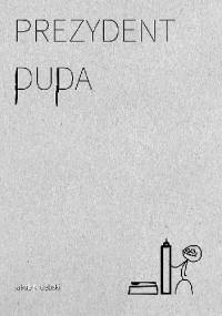 Prezydent - Jakub K. Dębski