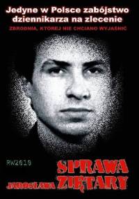 Sprawa Jarosława Ziętary - Krzysztof Kaźmierczak