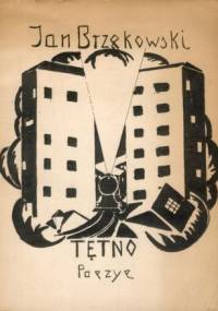 Tętno - Jan Brzękowski