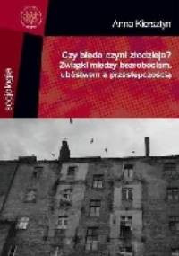 Czy bieda czyni złodzieja? - Anna Kiersztyn