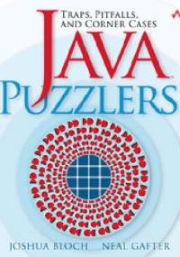 Java Puzzlers: Traps, Pitfalls, and Corner Cases - Joshua Bloch, Neal Gafter