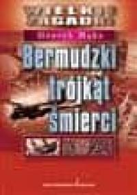 Bermudzki trójkąt i inne tajemnice - Henryk Mąka