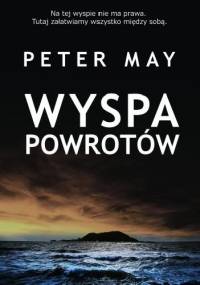 Wyspa powrotów - Peter May