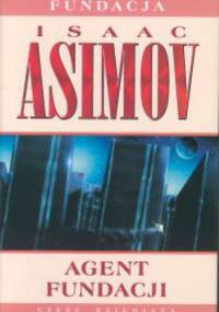 Agent Fundacji - Isaac Asimov