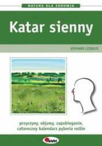 Katar sienny: przyczyny, objawy, zapobieganie - Gerhard Leibold