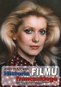 Historia filmu francuskiego - Jerzy Płażewski