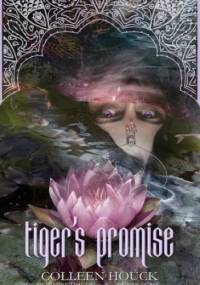 Tiger's Promise - Colleen Houck