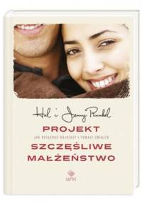Projekt szczęśliwe małżeństwo - Hal Edward Runkel