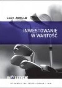 Inwestowanie w wartość - Arnold Glen