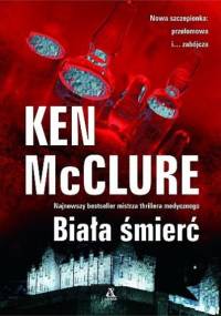 Biała śmierć - Ken McClure