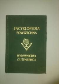 Encyklopedia Powszechna tom I - praca zbiorowa