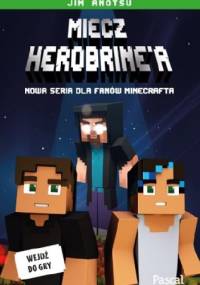 Miecz Herobrine'a - Jim Anotsu