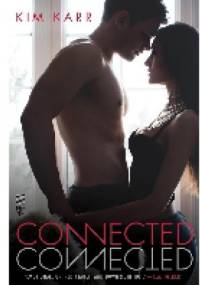 Connected - Kim Karr